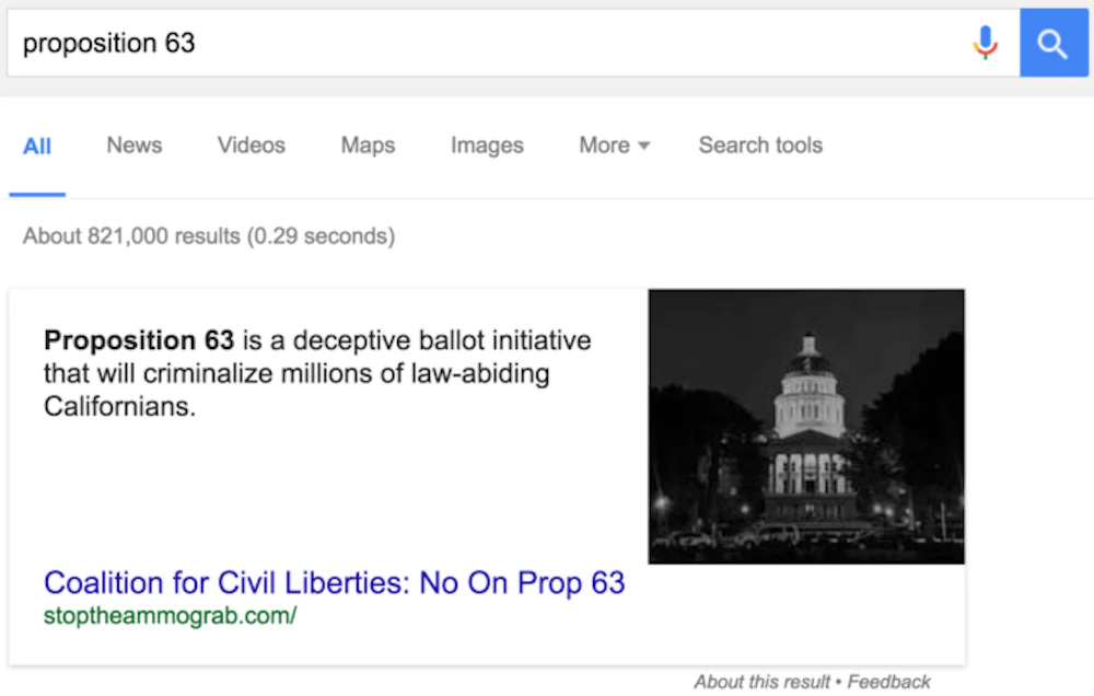 This was Google's featured answer for a query about a California gun control bill in October 2016. Hours after Medium co-founder Ev Williams blogged about the answer, it was changed.