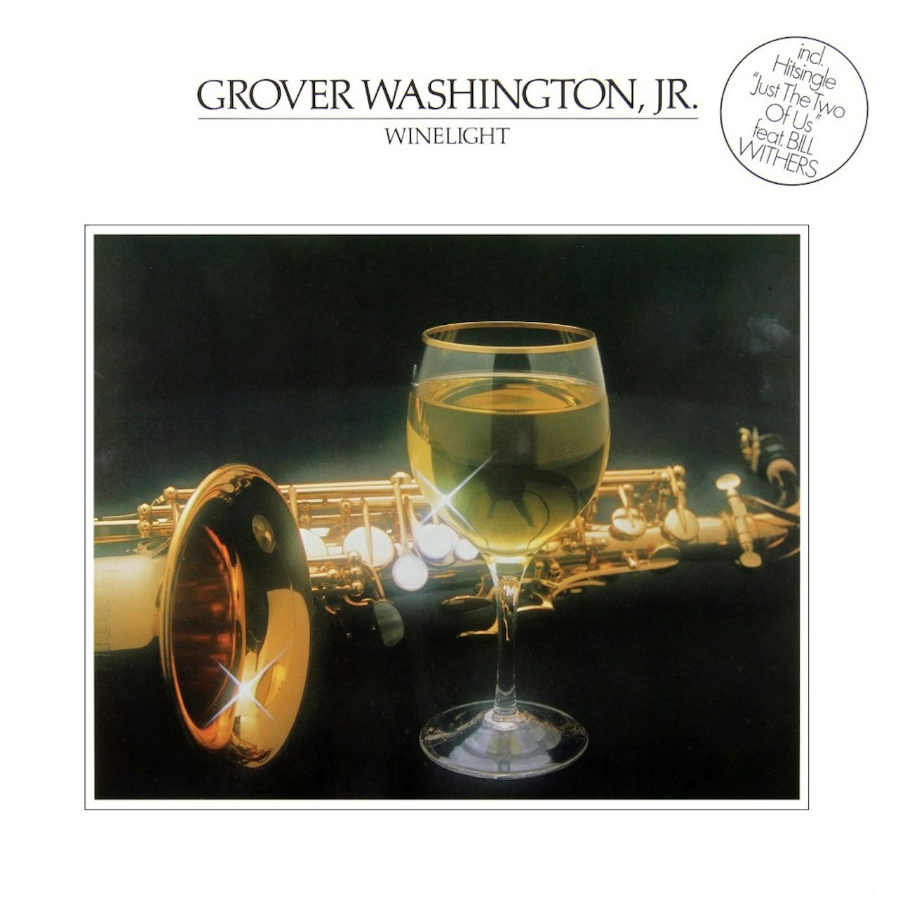 The cover for jazz fusion saxophonist Grover Washington Jr.'s 1980 album ‘Winelight.’