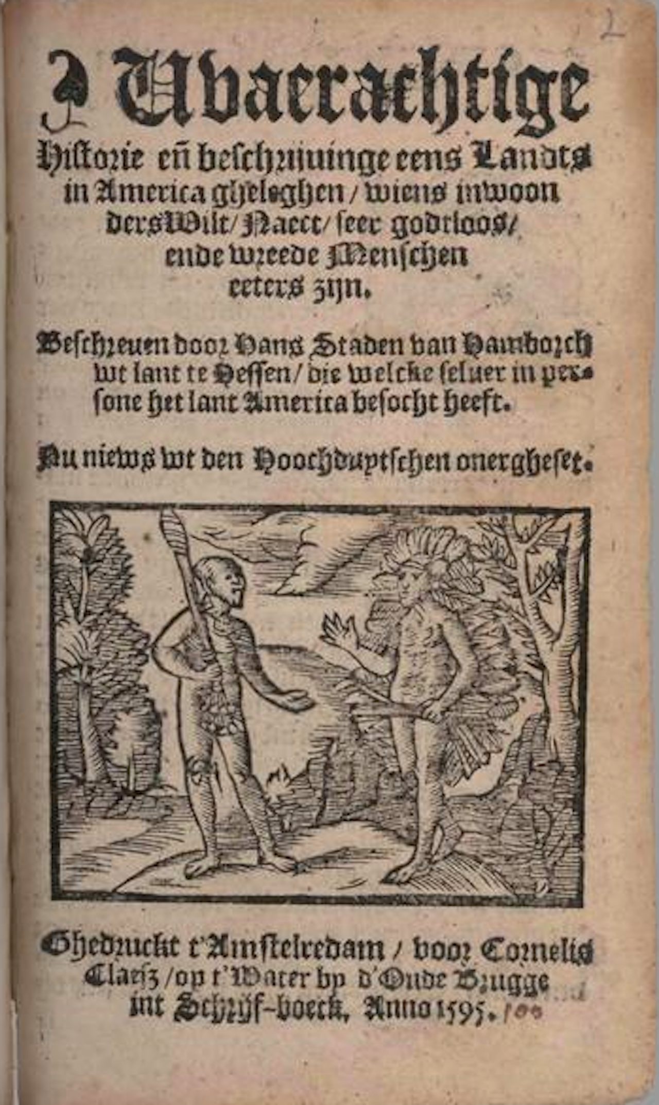 The first edition of True Story and Description of a Country of Wild, Naked, Grim, Man-eating People in the New World, America