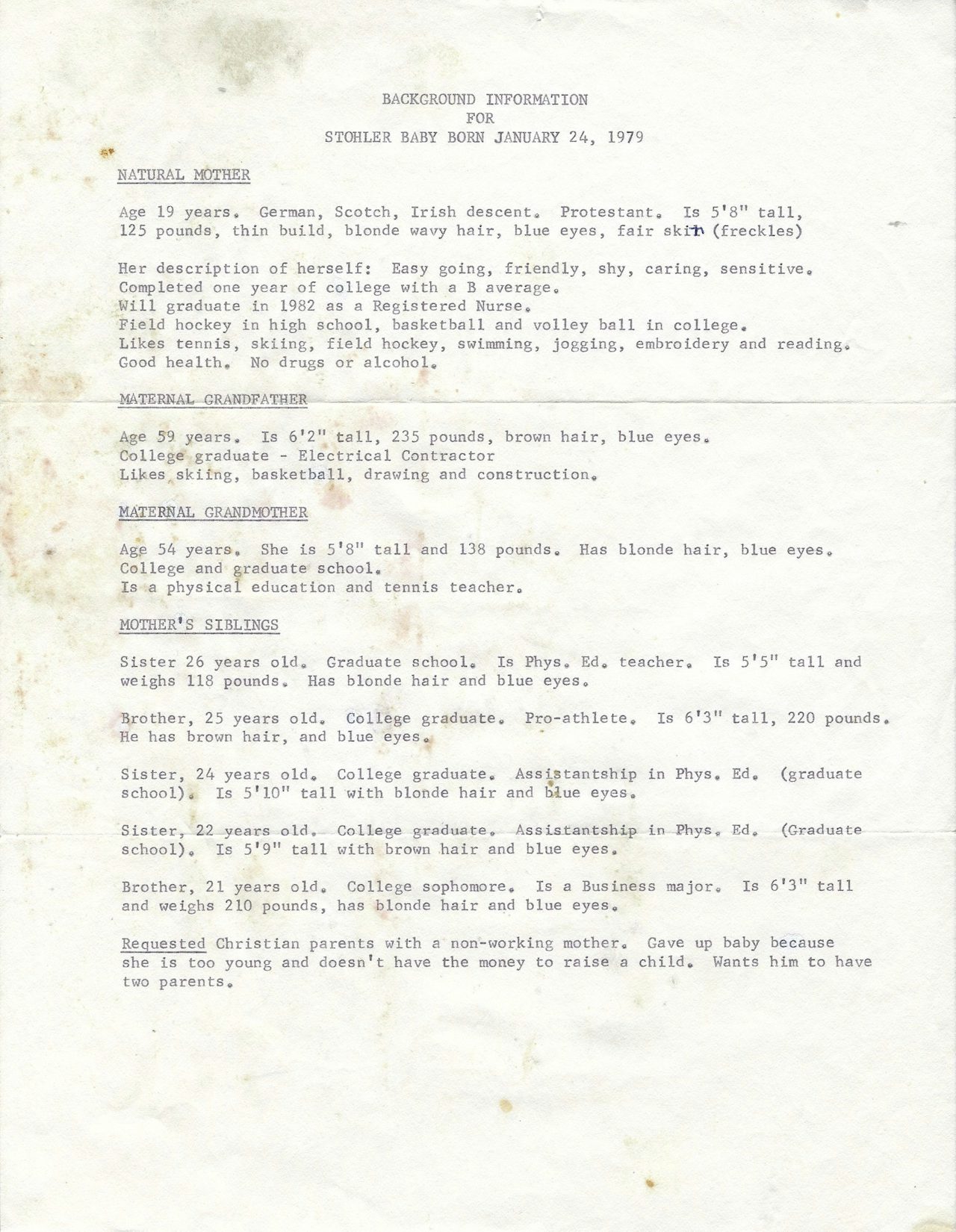 The non-identifying information that Charlene Hall used to find Michael Stohler's birth mother.