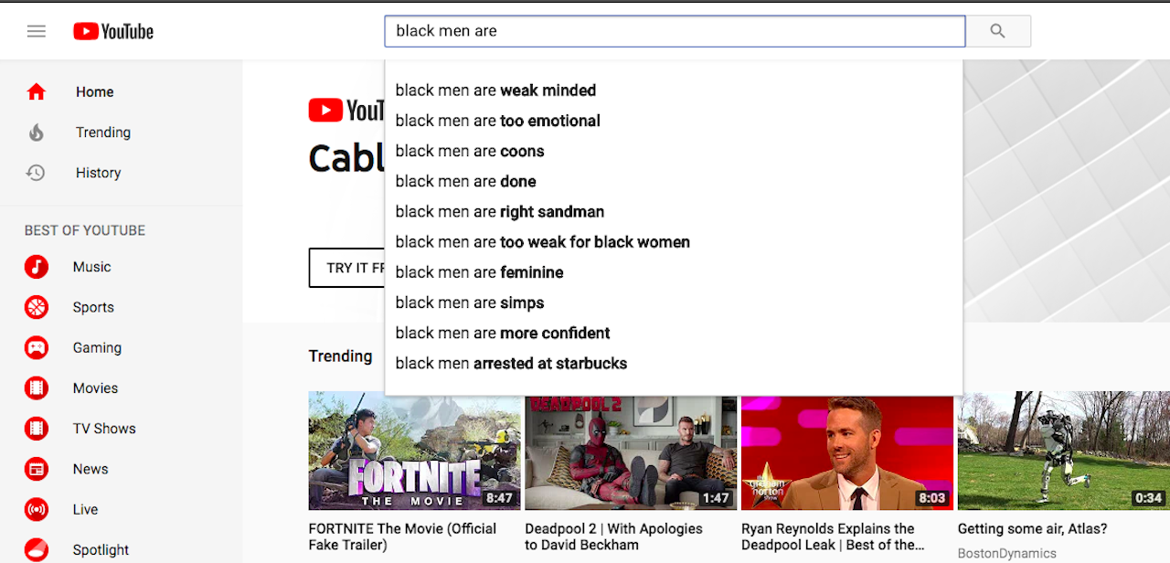 Youtube S Search Results Are Automatically Suggesting Racist Ideas About People Of Color And Women The Outline