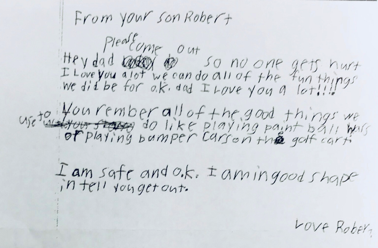 The letter Robert Rohm wrote to his dad, Rollie Rohm, during the standoff.