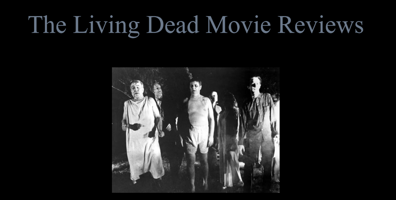 The Living Dead Movie Reviews homepage.